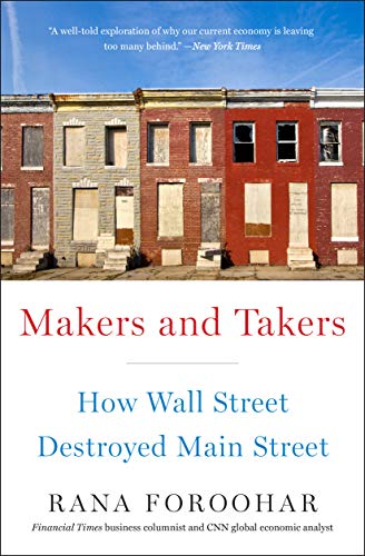 HOP Library #3  「作り出す者、持ち去る者 – ウォール・ストリートはいかにして産業を破壊したか」（ラナ・フォルーハー著、2016年　クラウンビジネス　未邦訳）